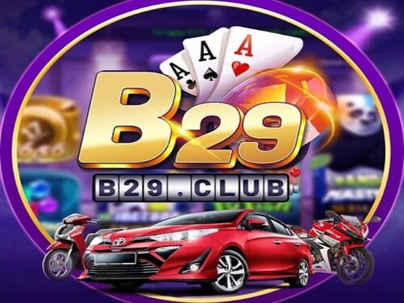 B29Club – Sân chơi game bài dành cho các game thủ