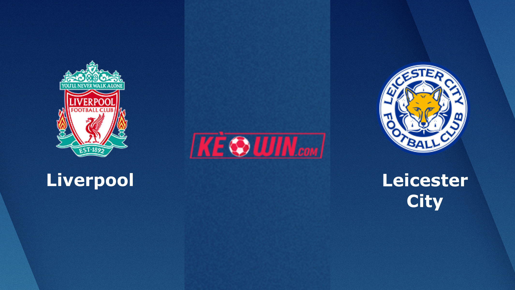 Liverpool vs Leicester City- Kèo bóng đá 03h00 27/12/2024 – Ngoại hạng Anh