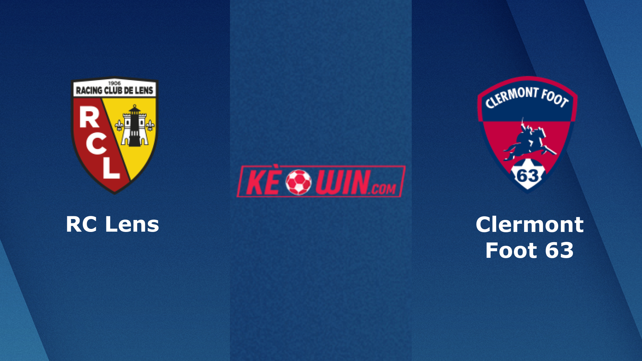 Lens vs Clermont – Kèo Bóng đá 02h00 21/04/2024 – VĐQG Pháp