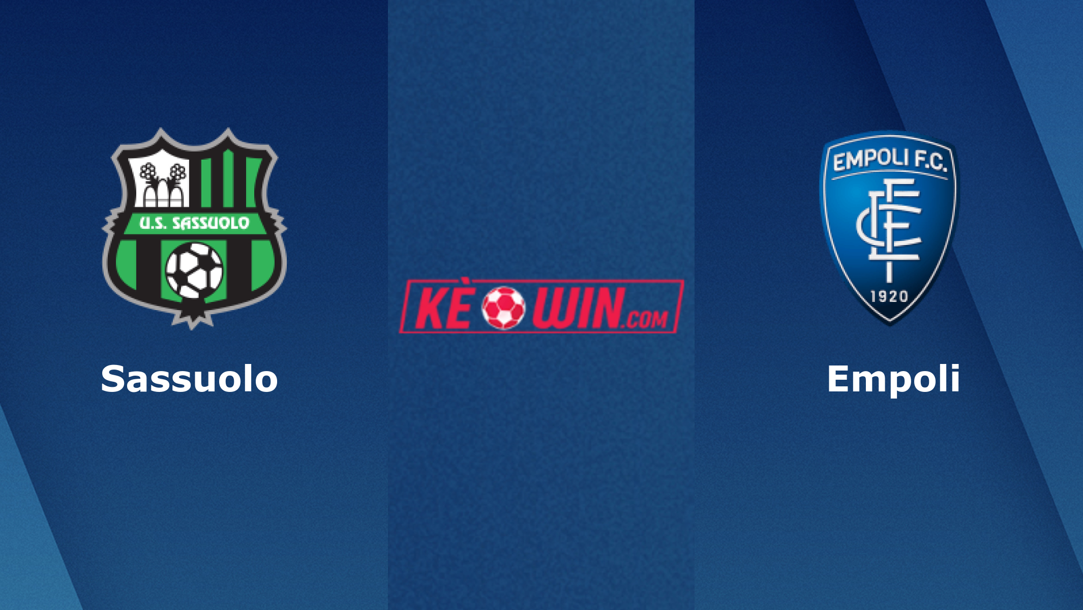 Sassuolo vs Empoli – Soi kèo bóng 20h00 30/04/2023 – VĐQG Italia