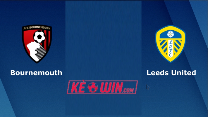 AFC Bournemouth vs Leeds United – Soi kèo bóng 20h00 30/04/2023 – Ngoại hạng Anh