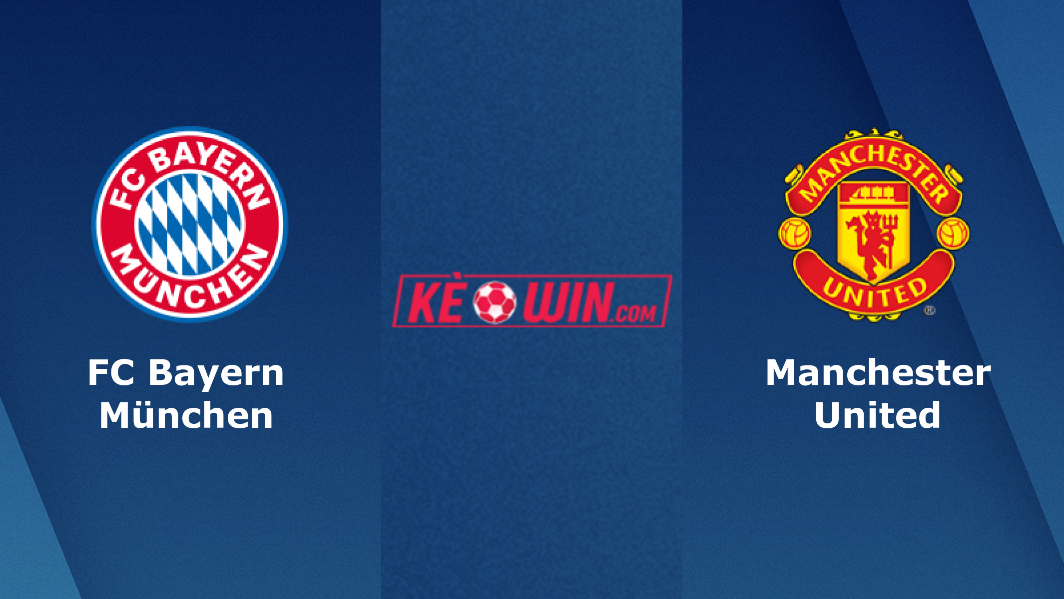 FC Bayern München vs Manchester United – Soi kèo bóng 02h00 21/09/2023 – UEFA Champions League