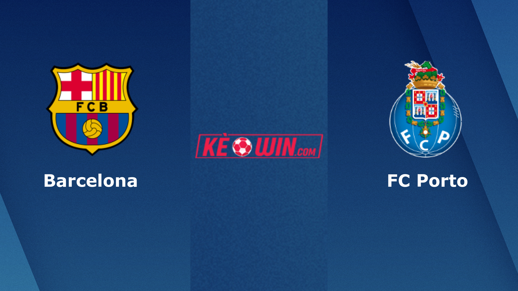 Barcelona vs FC Porto – Soi kèo bóng 03h00 29/11/2023 – UEFA Champions League