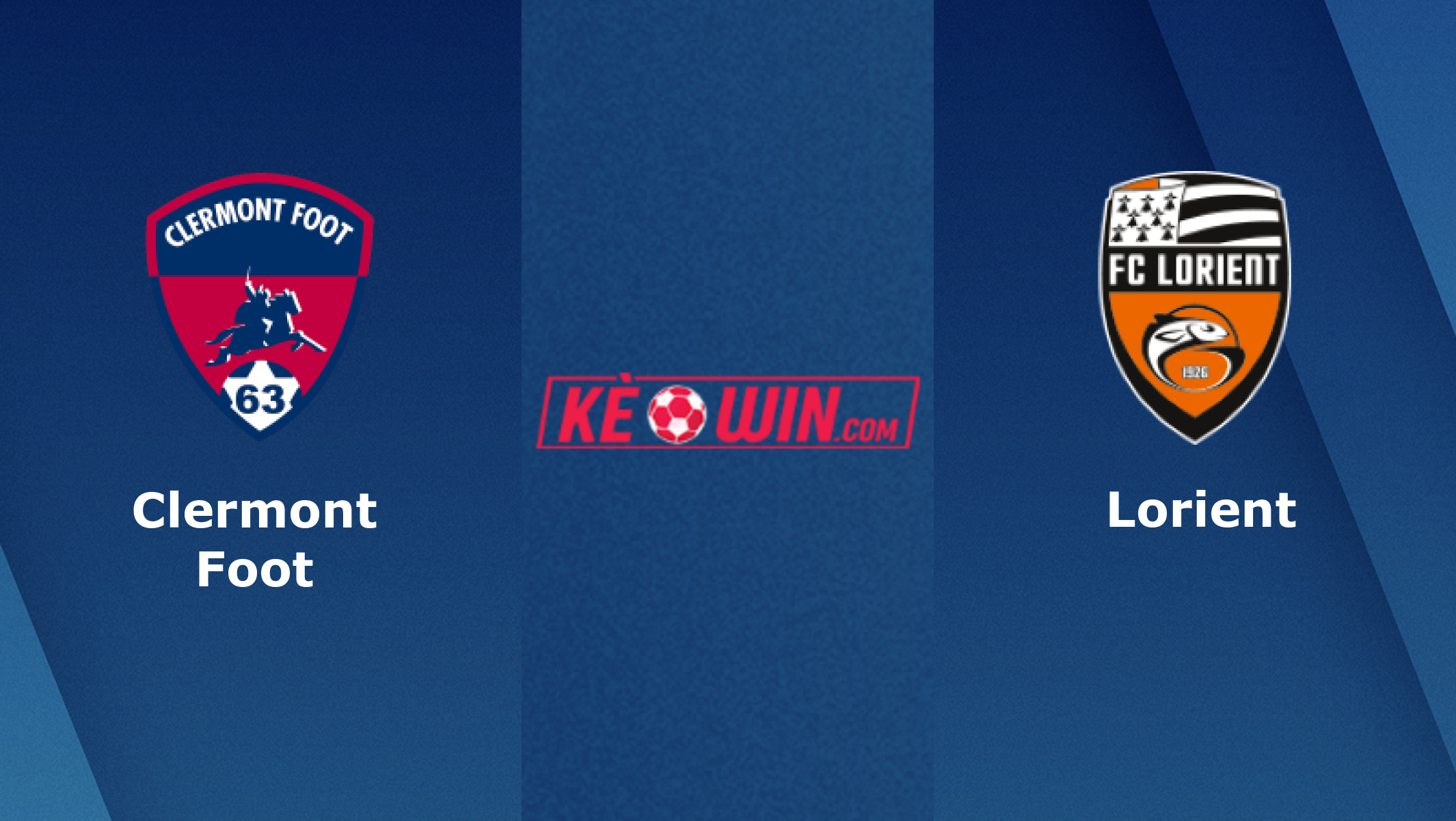 Clermont Foot vs Lorient – Soi kèo bóng 21h00 12/11/2023 – VĐQG Pháp