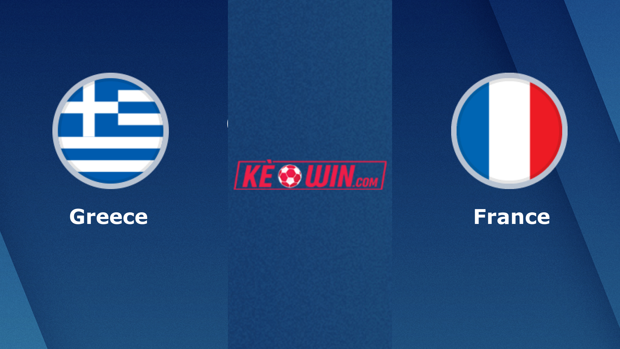 Hy Lạp vs Pháp – Soi kèo bóng 02h45 22/11/2023 – Vòng loại Euro 2024