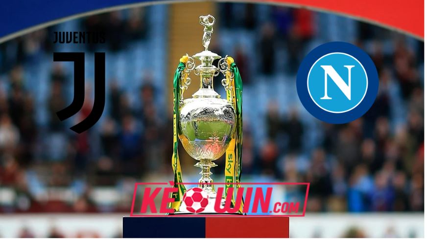 Juventus vs Napoli – Nhận định kèo bóng đá 02h45 09/12/2023 – VĐQG Italia