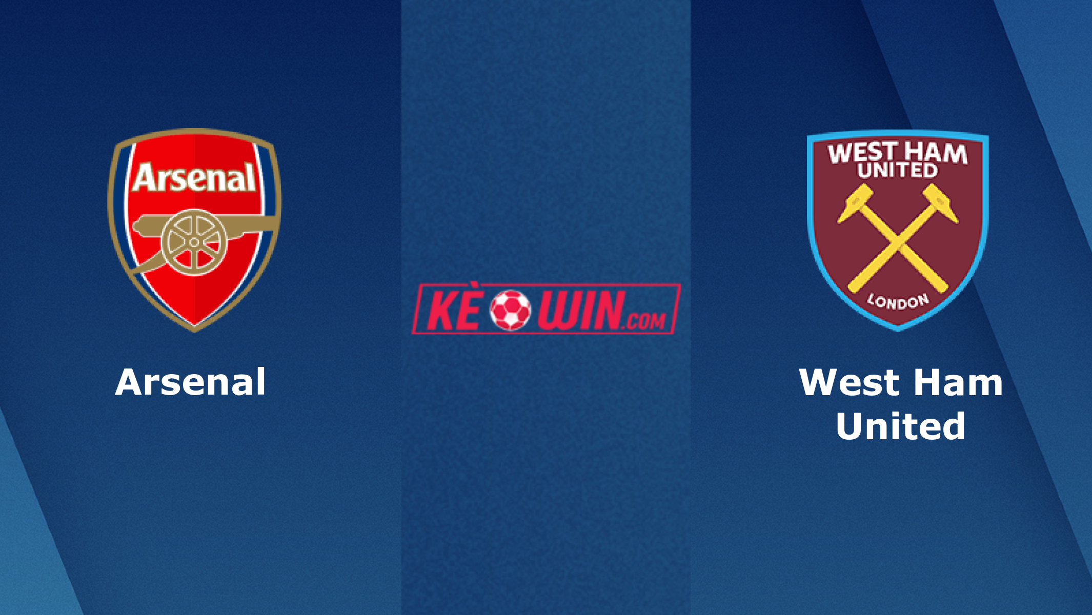 Arsenal vs West Ham Utd – Kèo bóng đá 22h00 22/02/2025 – Ngoại hạng Anh