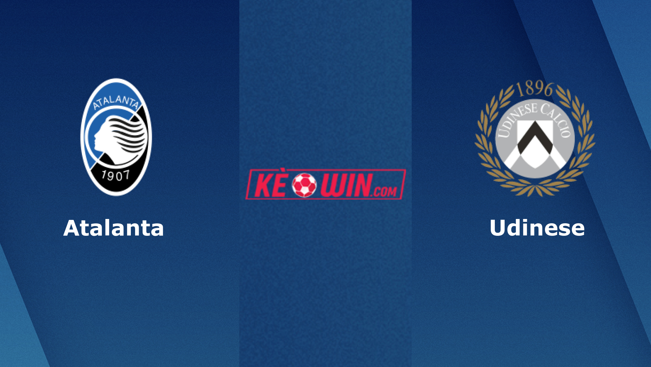 Atalanta vs Udinese – Soi kèo bóng 21h00 27/01/2024 – VĐQG Italia