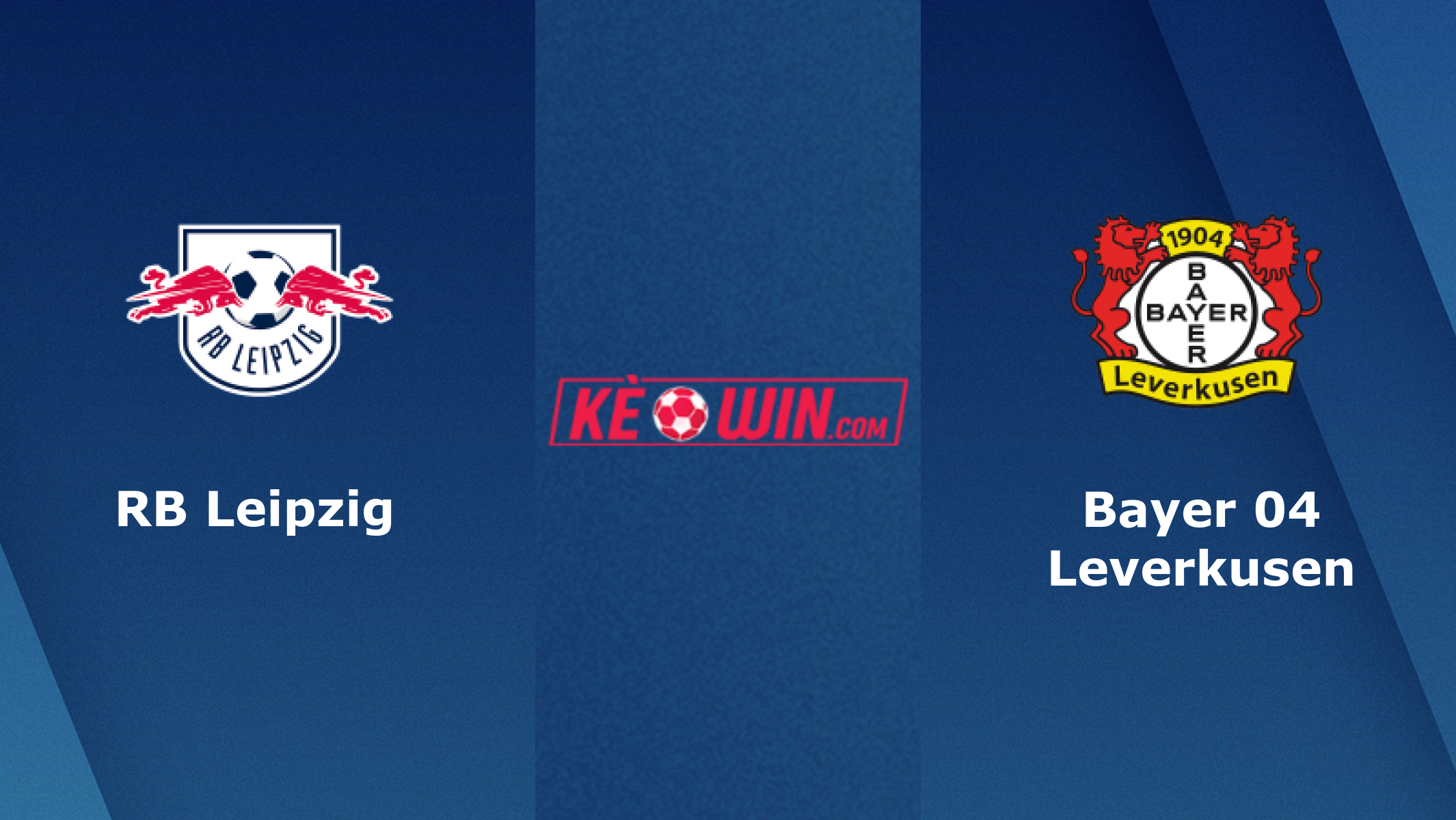 RB Leipzig vs Bayer 04 Leverkusen – Soi kèo bóng 00h30 21/01/2024 – VĐQG Đức