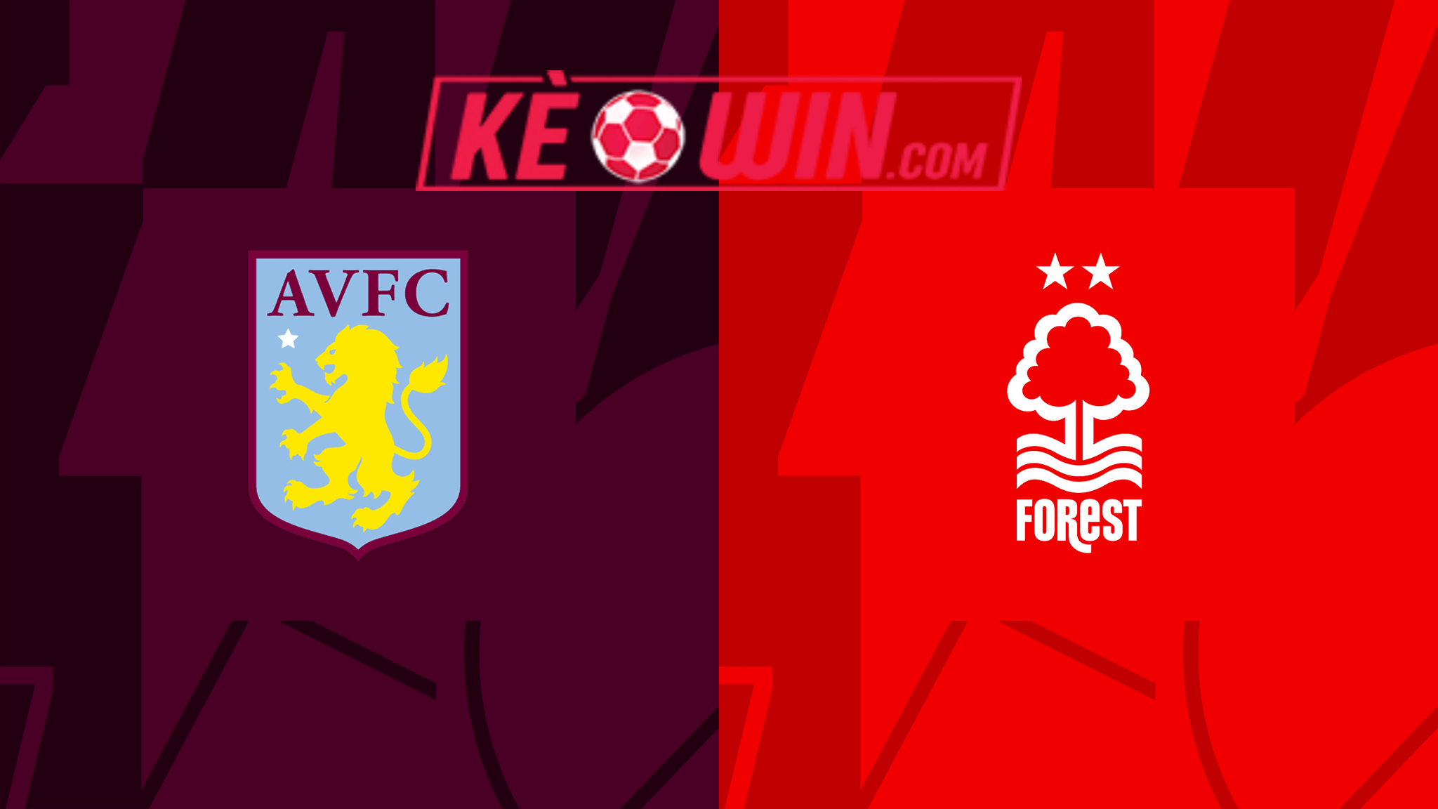 Aston Villa vs Nottingham Forest – Soi kèo bóng 22h00 24/02/2024 – Ngoại hạng Anh