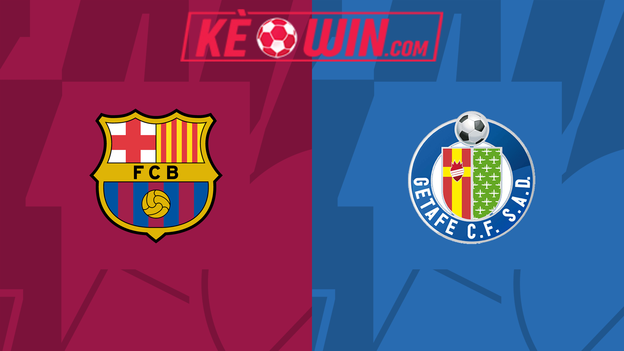 Barcelona vs Getafe – Soi kèo bóng 22h15 24/02/2024 – VĐQG Tây Ban Nha