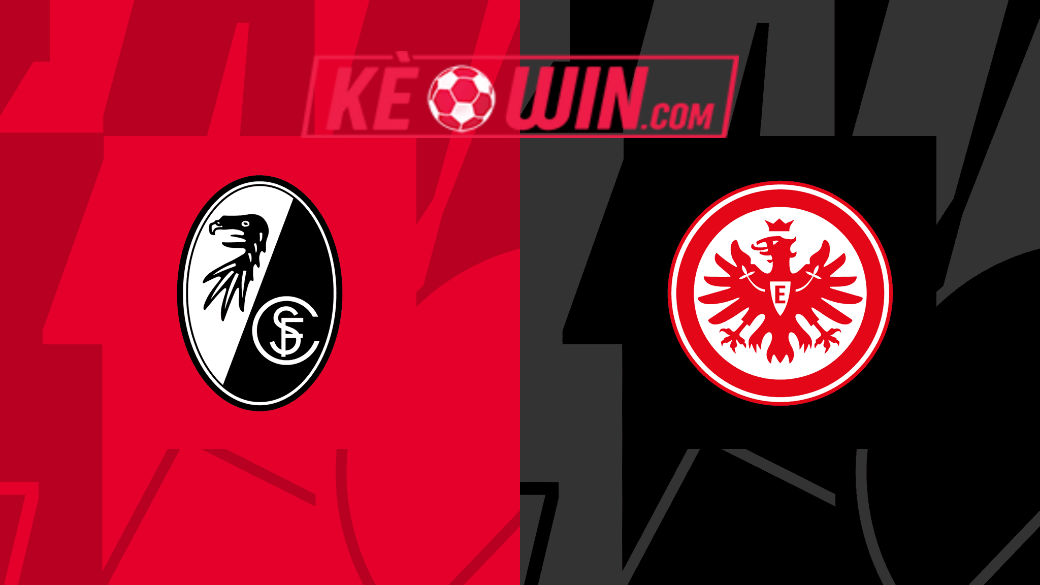 SC Freiburg vs Eintracht Frankfurt – Soi kèo bóng 21h30 18/02/2024 – VĐQG Đức