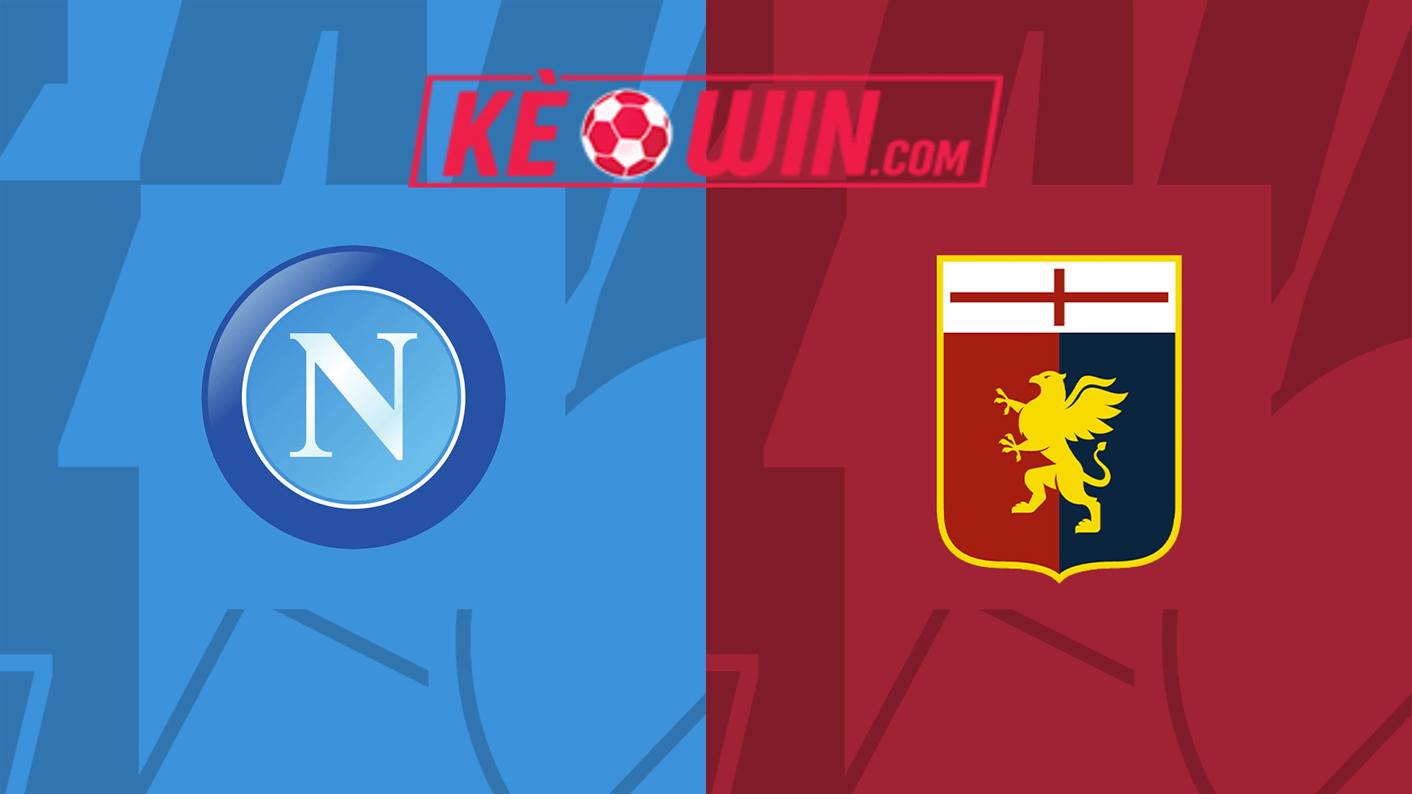 Napoli vs Genoa – Soi kèo bóng 21h00 17/02/2024 – VĐQG Italia