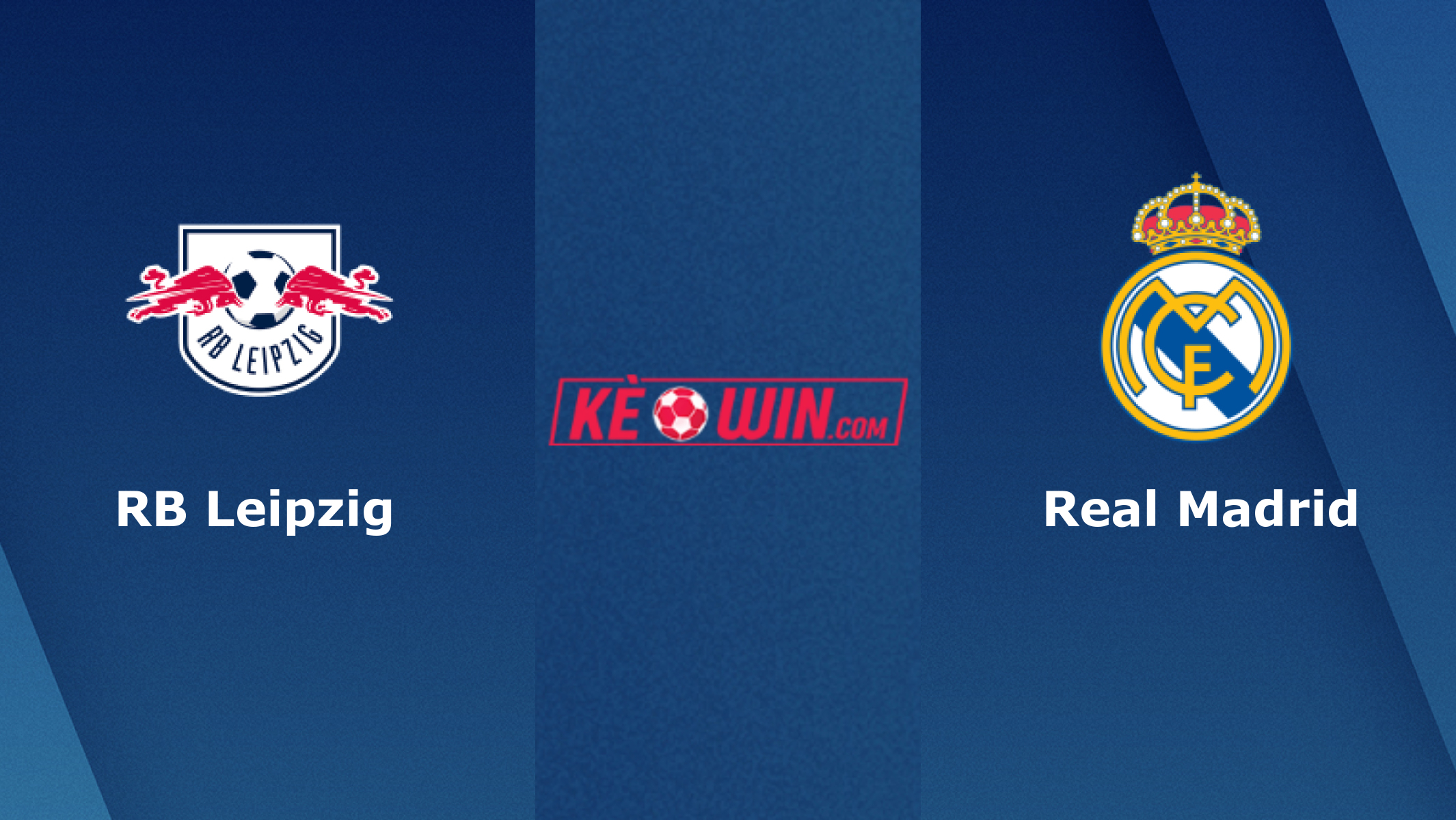 RB Leipzig vs Real Madrid – Soi kèo bóng 03h00 14/02/2024 – UEFA Champions League