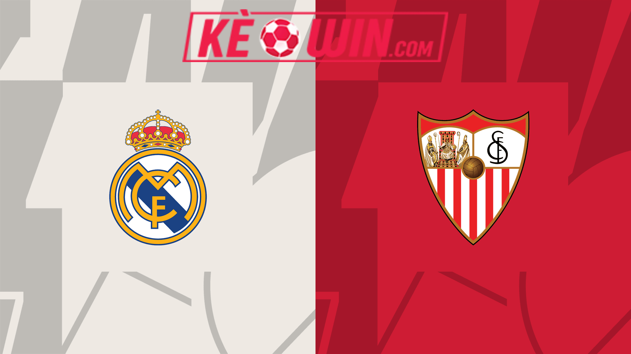 Real Madrid vs Sevilla – Soi kèo bóng 03h00 26/02/2024 – VĐQG Tây Ban Nha