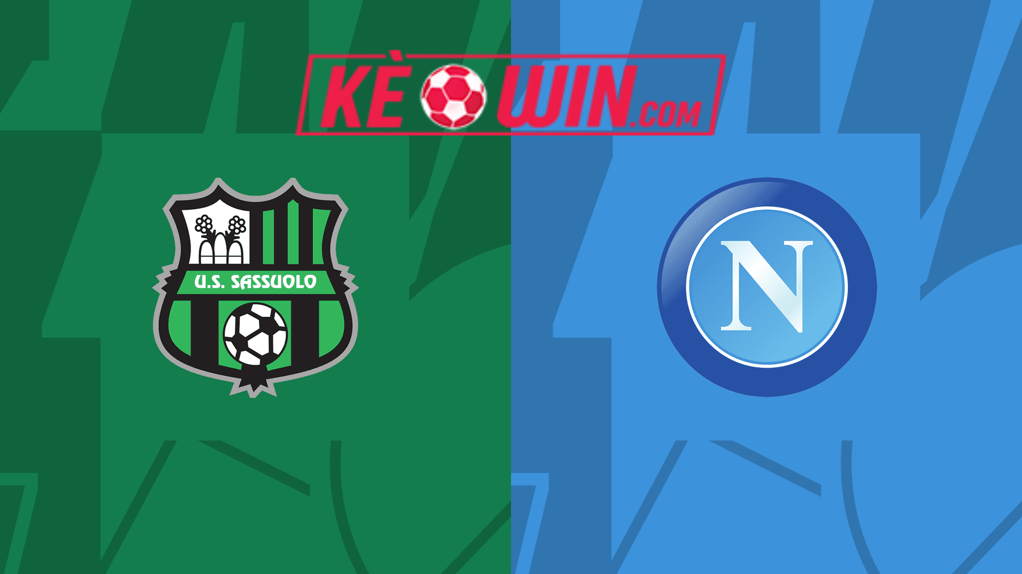 Sassuolo vs Napoli – Soi kèo bóng 00h00 29/02/2024 – VĐQG Italia