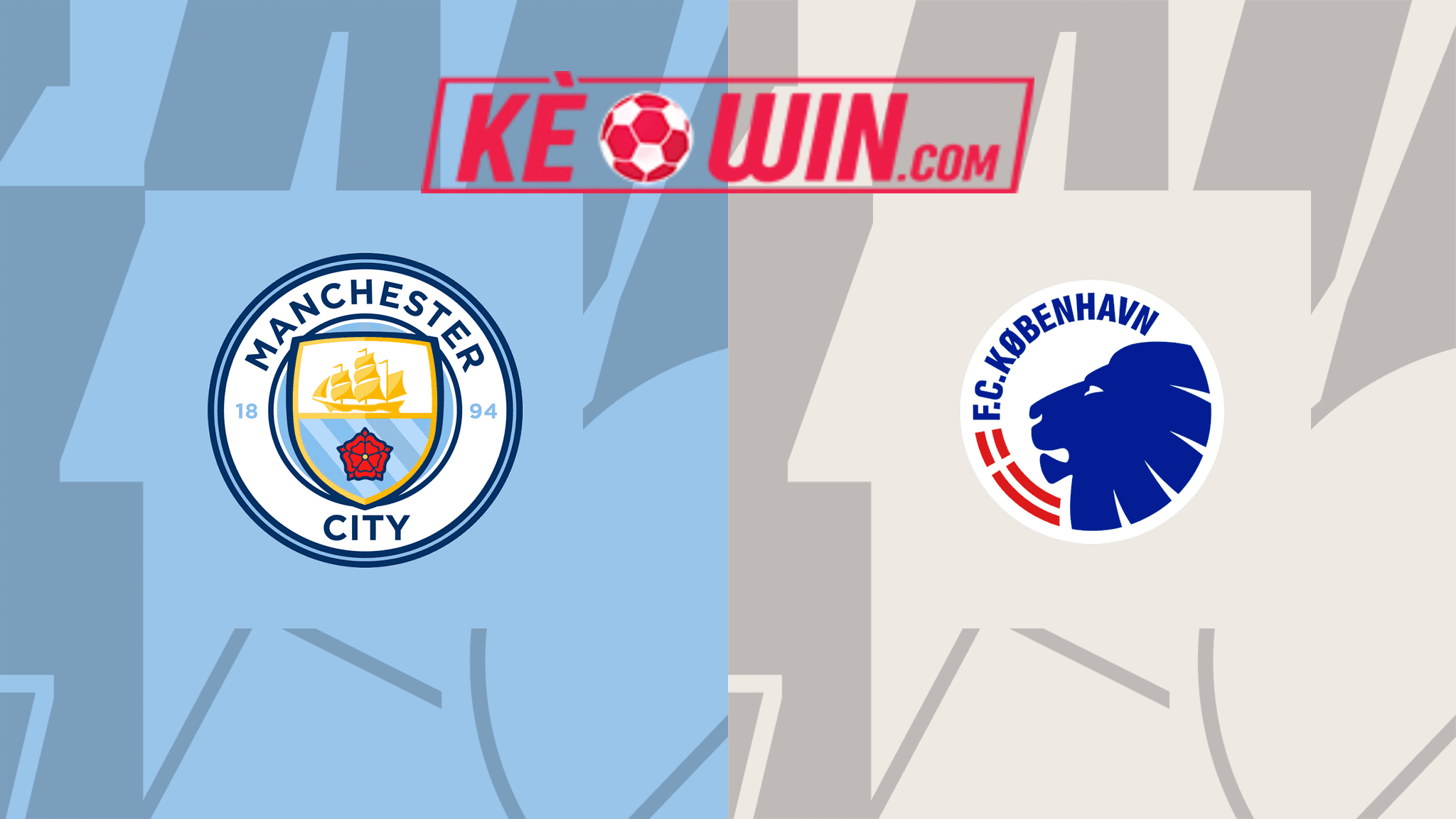 Manchester City vs FC København – Soi kèo bóng 03h00 07/03/2024 – UEFA Champions League