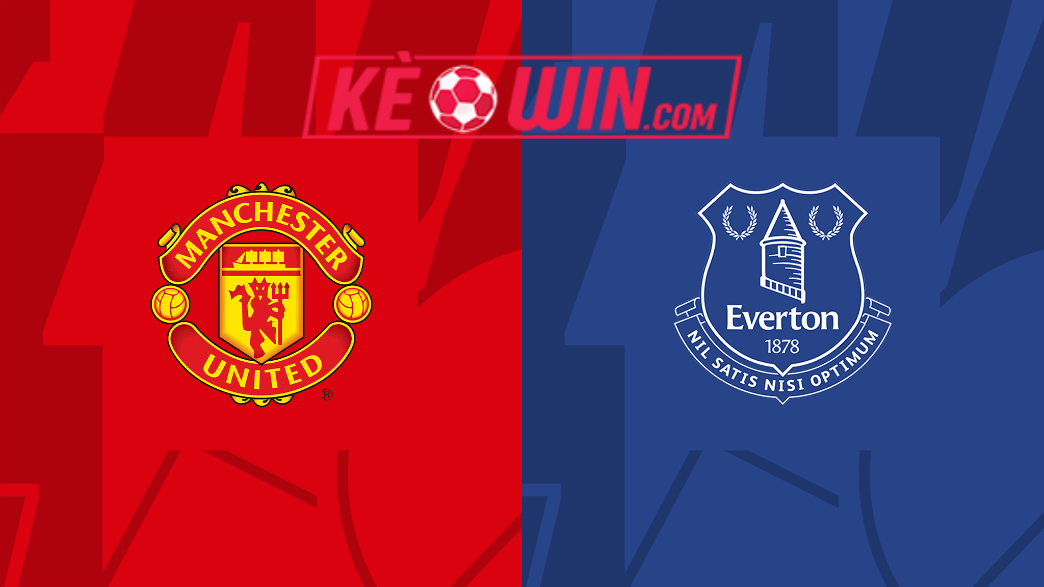 Manchester United vs Everton – Soi kèo bóng 19h30 09/03/2024 – Ngoại hạng Anh