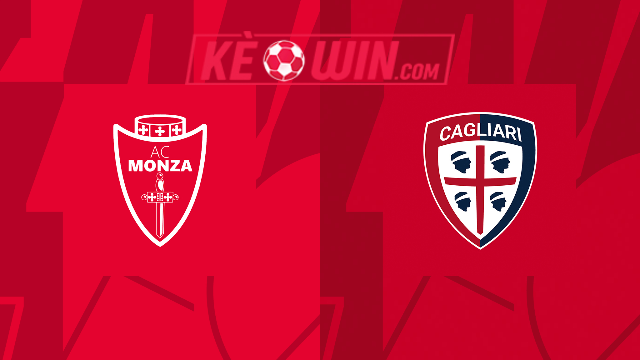 Monza vs Cagliari – Soi kèo bóng 21h00 16/03/2024 – VĐQG Italia