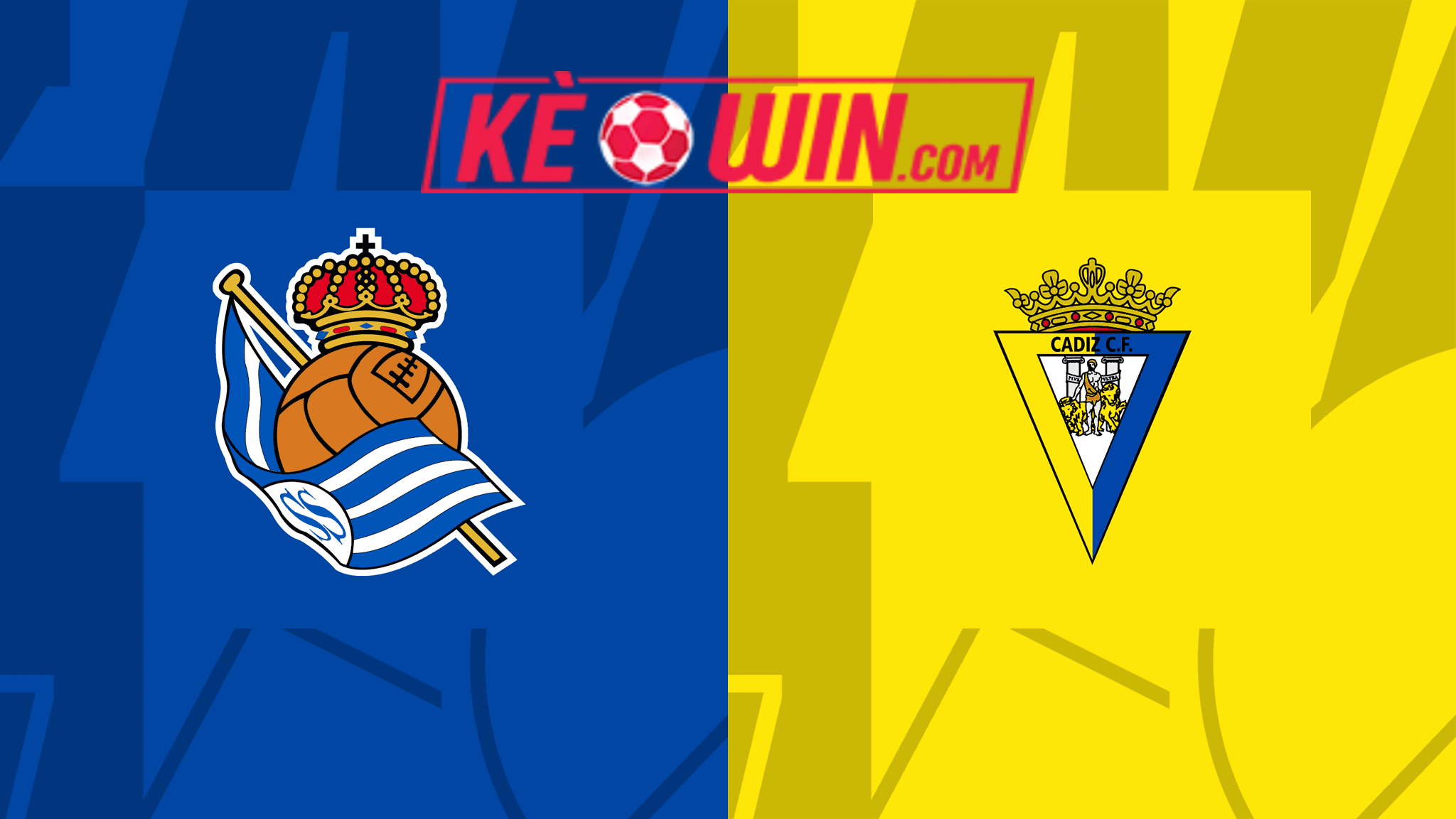 Real Sociedad vs Cádiz – Soi kèo bóng 03h00 16/03/2024 – VĐQG Tây Ban Nha