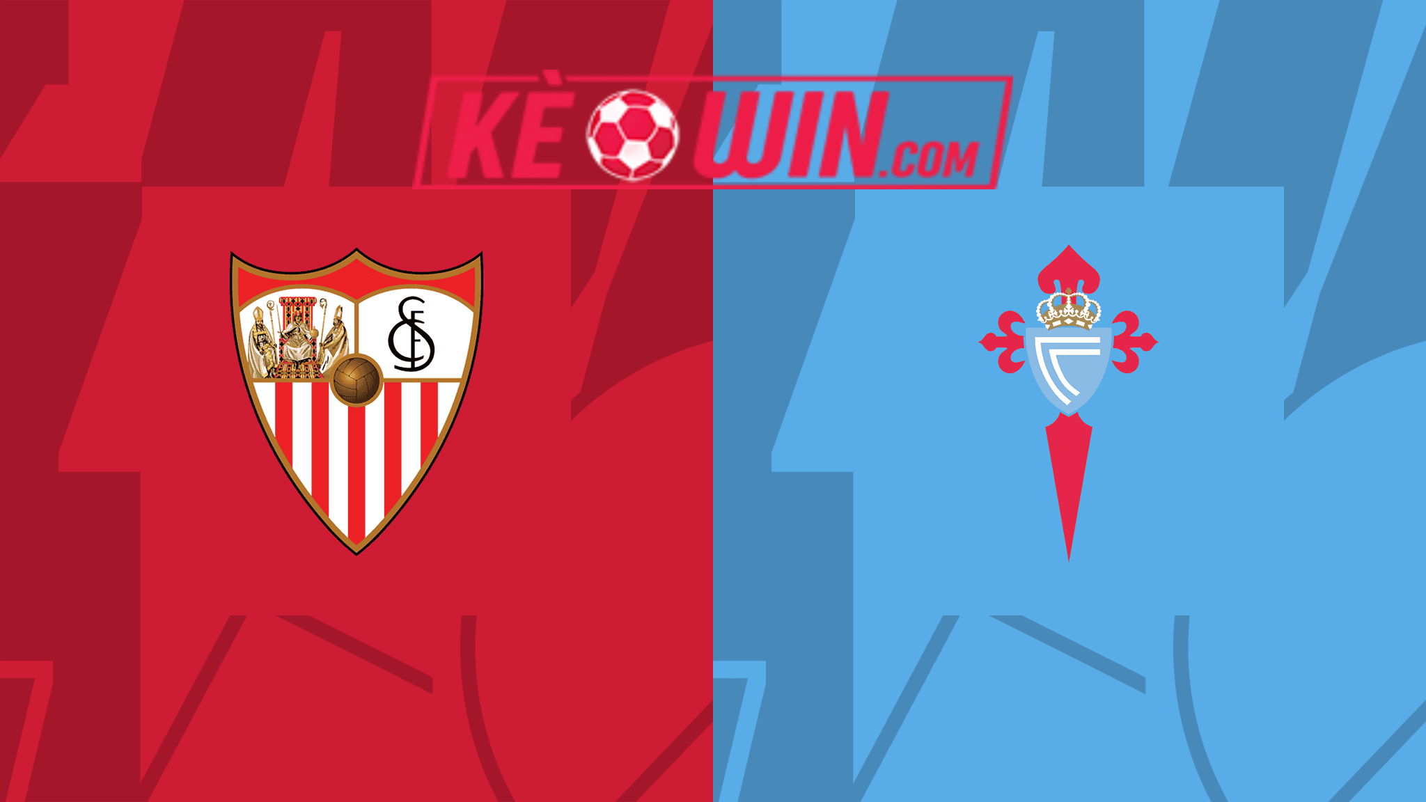 Sevilla vs Celta Vigo – Soi kèo bóng 20h00 17/03/2024 – VĐQG Tây Ban Nha