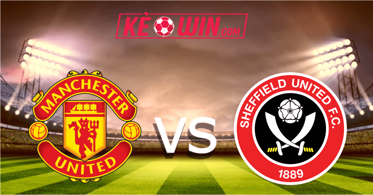 Manchester Utd vs Sheffield Utd- Kèo bóng đá 02h00 25/04/2024 – Ngoại hạng Anh