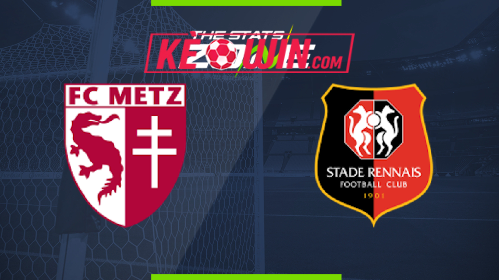 Metz vs Stade Rennais – Kèo bóng đá 00h00 05/05/2024 – VĐQG Pháp