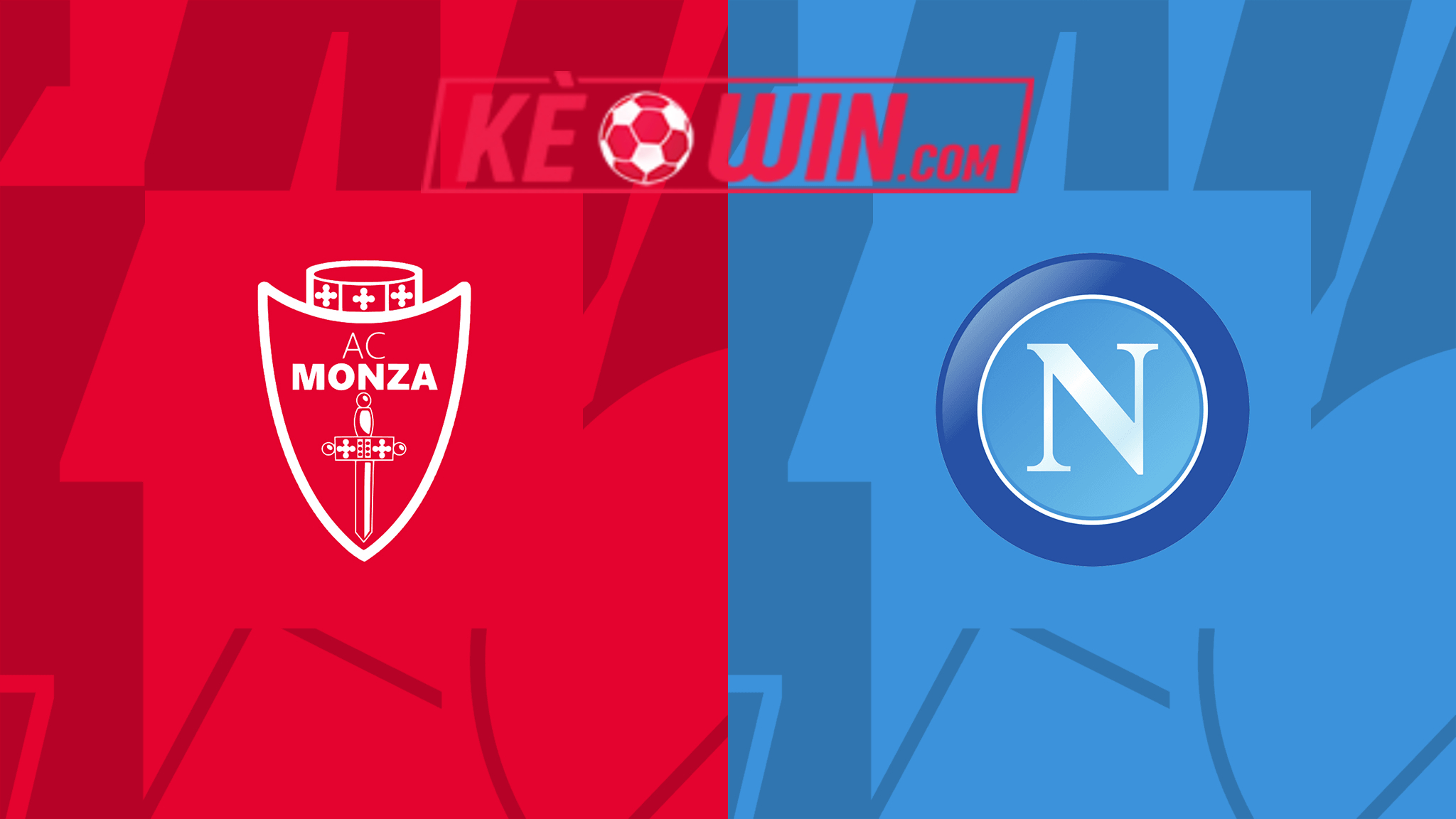 Monza vs Napoli – Soi kèo bóng 20h00 07/04/2024 – VĐQG Italia