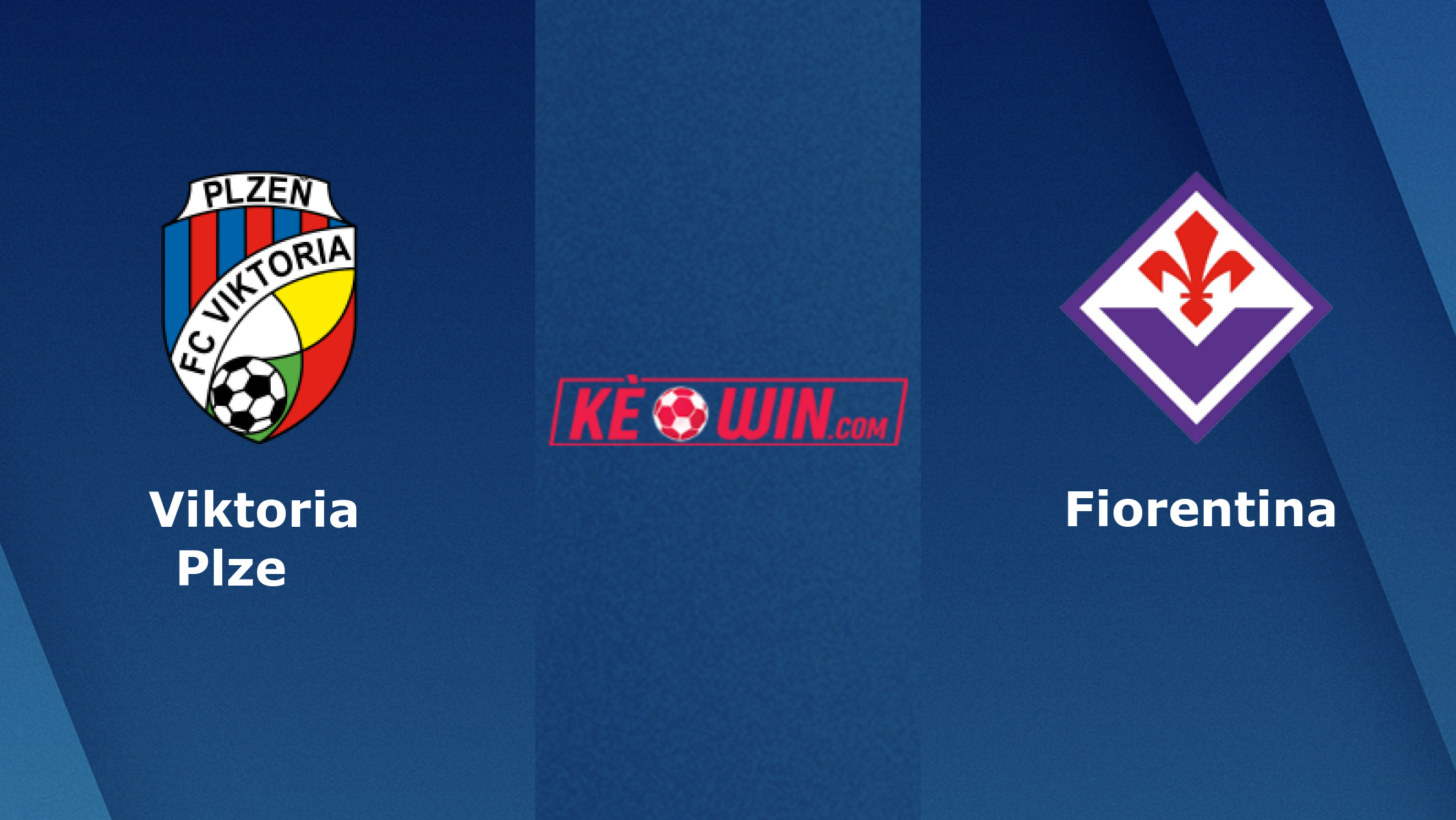 Viktoria Plzen vs Fiorentina – Soi kèo bóng 23h45 11/04/2024 – Europa Conference League