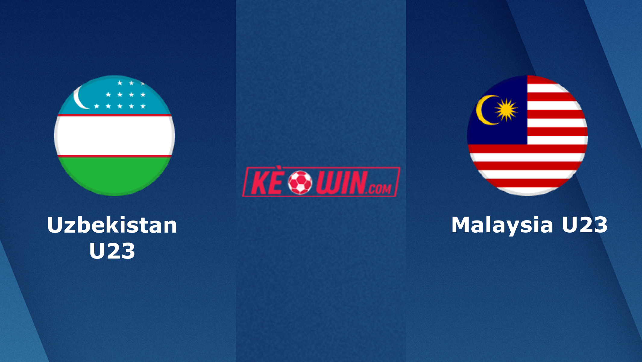 U23 Uzbekistan vs U23 Malaysia – Kèo bóng đá 20h00 17/04/2024 – U23 châu Á