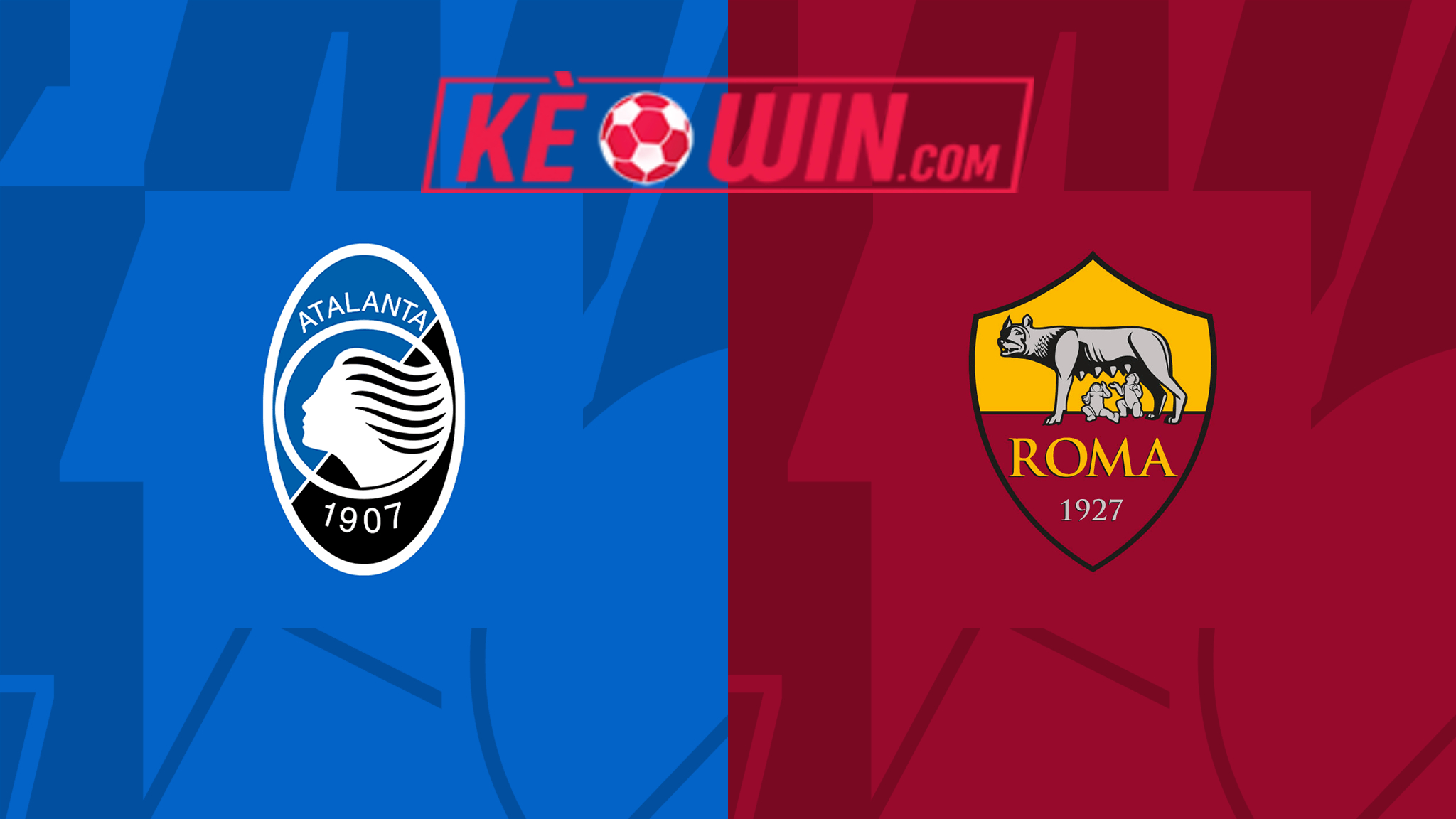 Atalanta vs Roma – Kèo bóng đá 01h45 13/05/2024 – VĐQG Italia