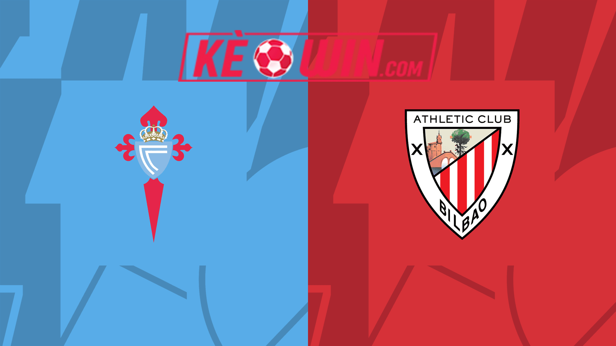 Celta Vigo vs Athletic Club – Kèo bóng đá 02h00 16/05/2024 – VĐQG Tây Ban Nha