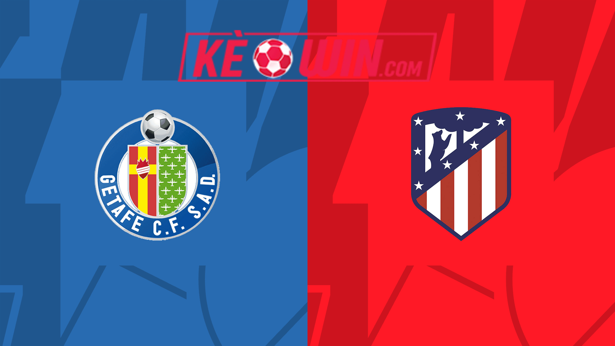 Getafe vs Atlético Madrid – Kèo bóng đá 02h00 16/05/2024 – VĐQG Tây Ban Nha