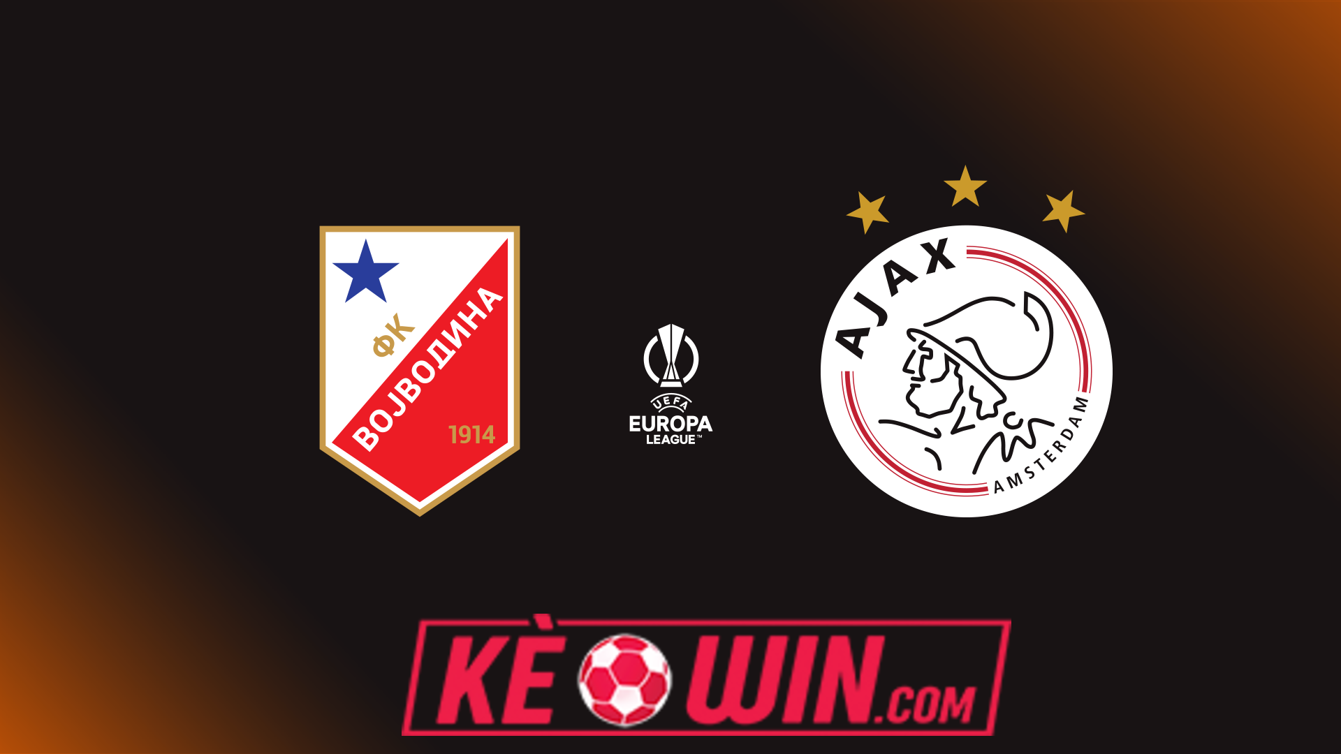 Vojvodina vs Ajax – Kèo bóng đá 01h00 02/08/2024 – Vòng loại Europa League