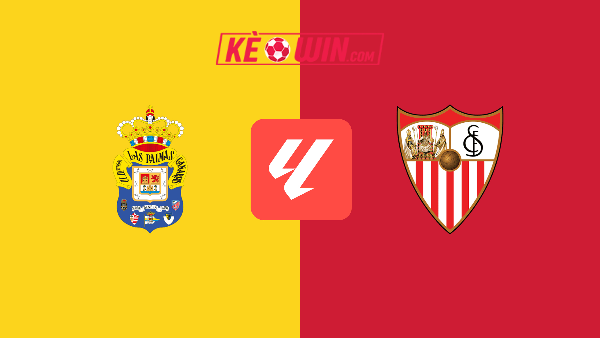 Las Palmas vs Sevilla – Kèo bóng đá 02h30 17/08/2024 – VĐQG Tây Ban Nha