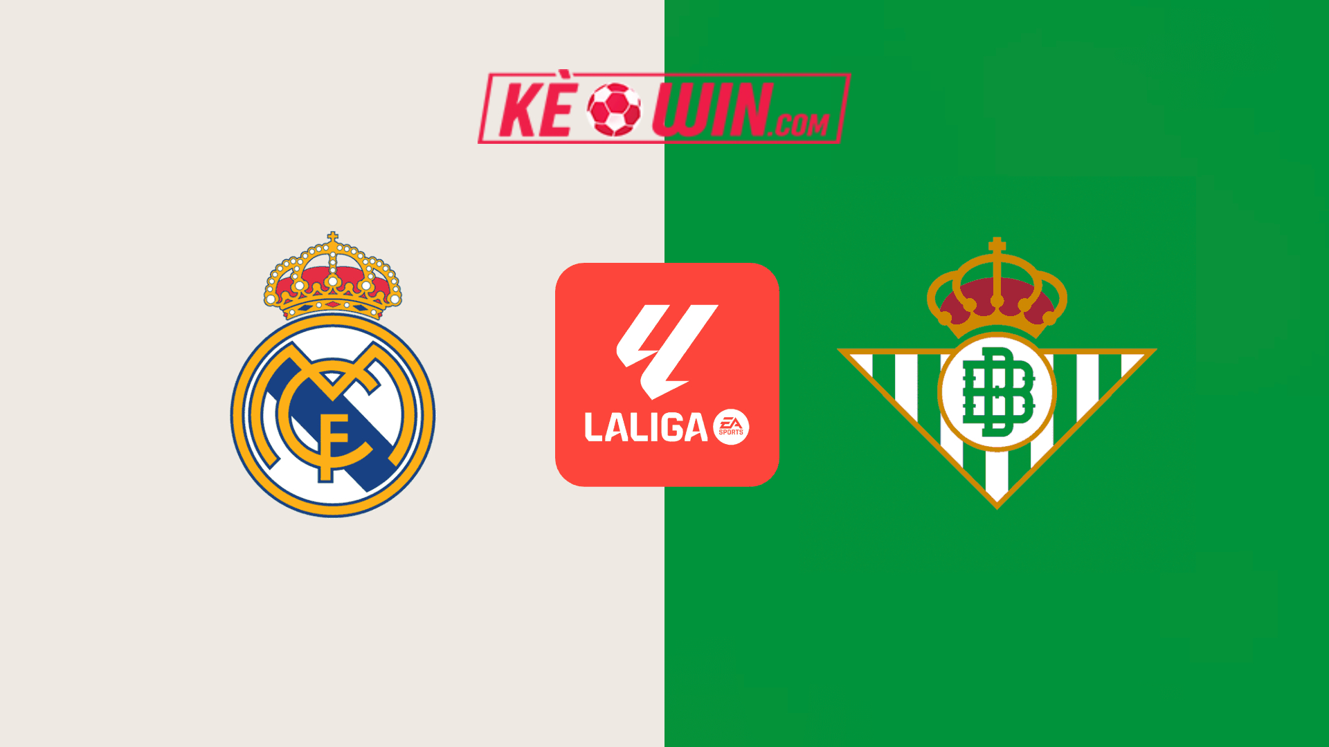 Real Madrid vs Real Betis – Kèo bóng đá 02h30 02/09/2024 – VĐQG Tây Ban Nha