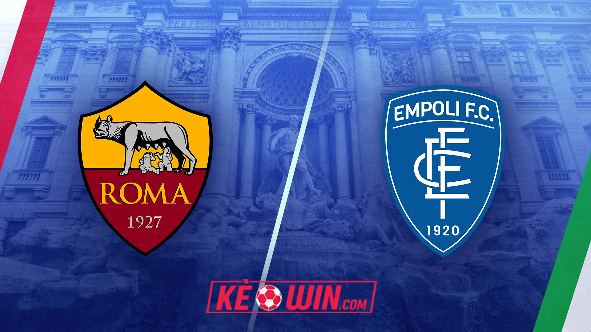 Roma vs Empoli – Kèo bóng đá 01h45 26/08/2024 – VĐQG Italia