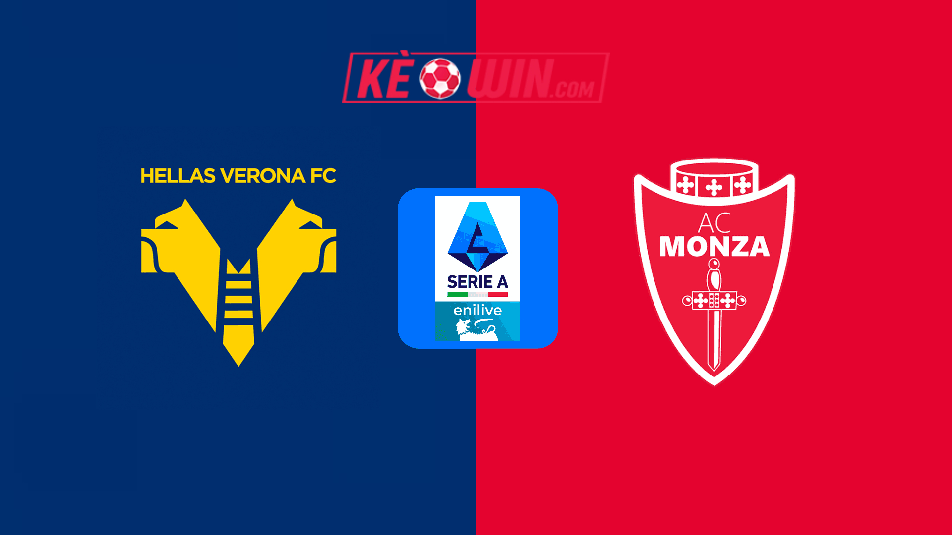 Hellas Verona vs Monza – Kèo bóng đá 01h45 22/10/2024 – VĐQG Italia