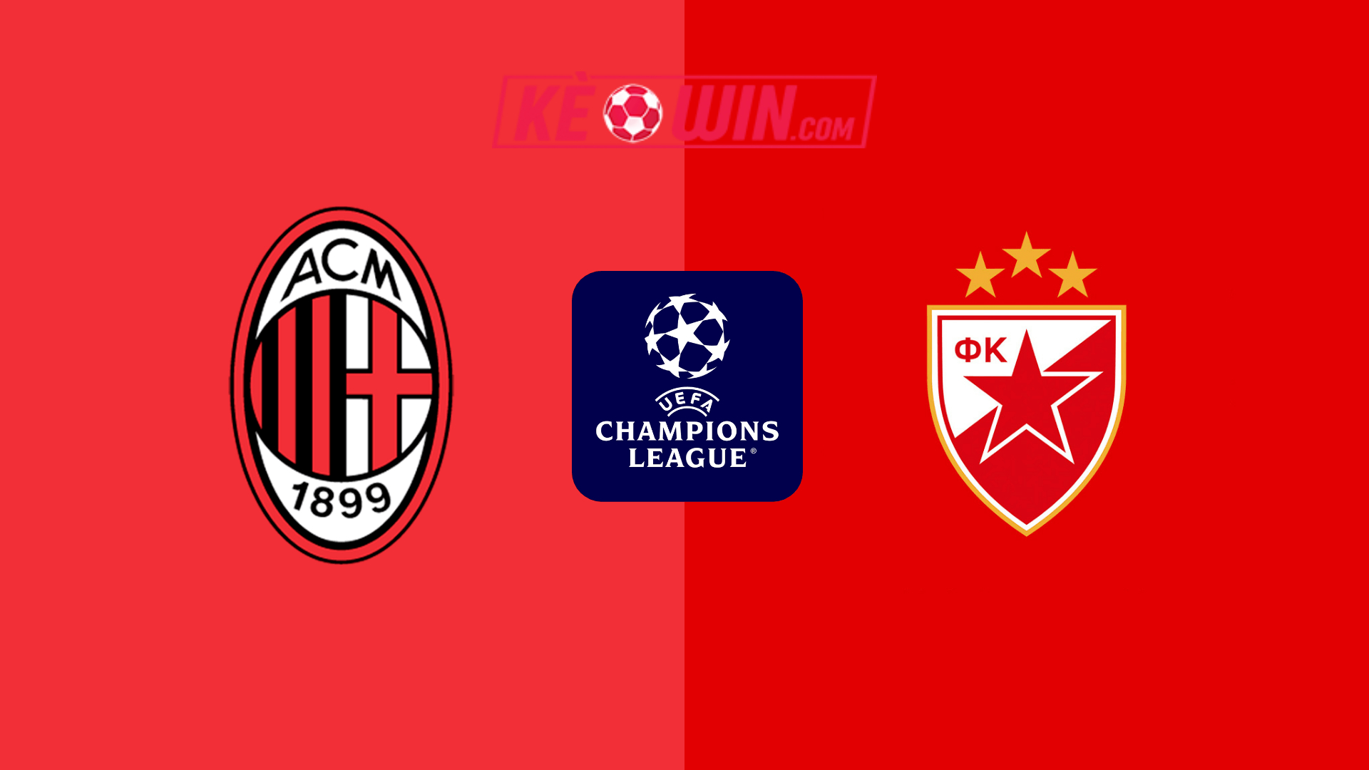 Milan vs FK Crvena zvezda – Kèo bóng đá 03h00 12/12/2024 – Champions League