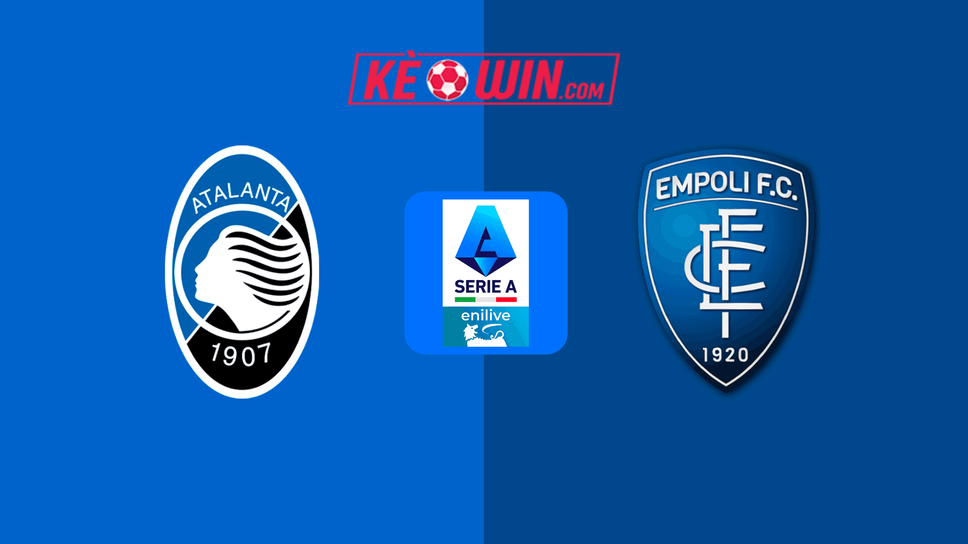 Atalanta vs Empoli – Kèo bóng đá 00h00 23/12/2024 – VĐQG Italia