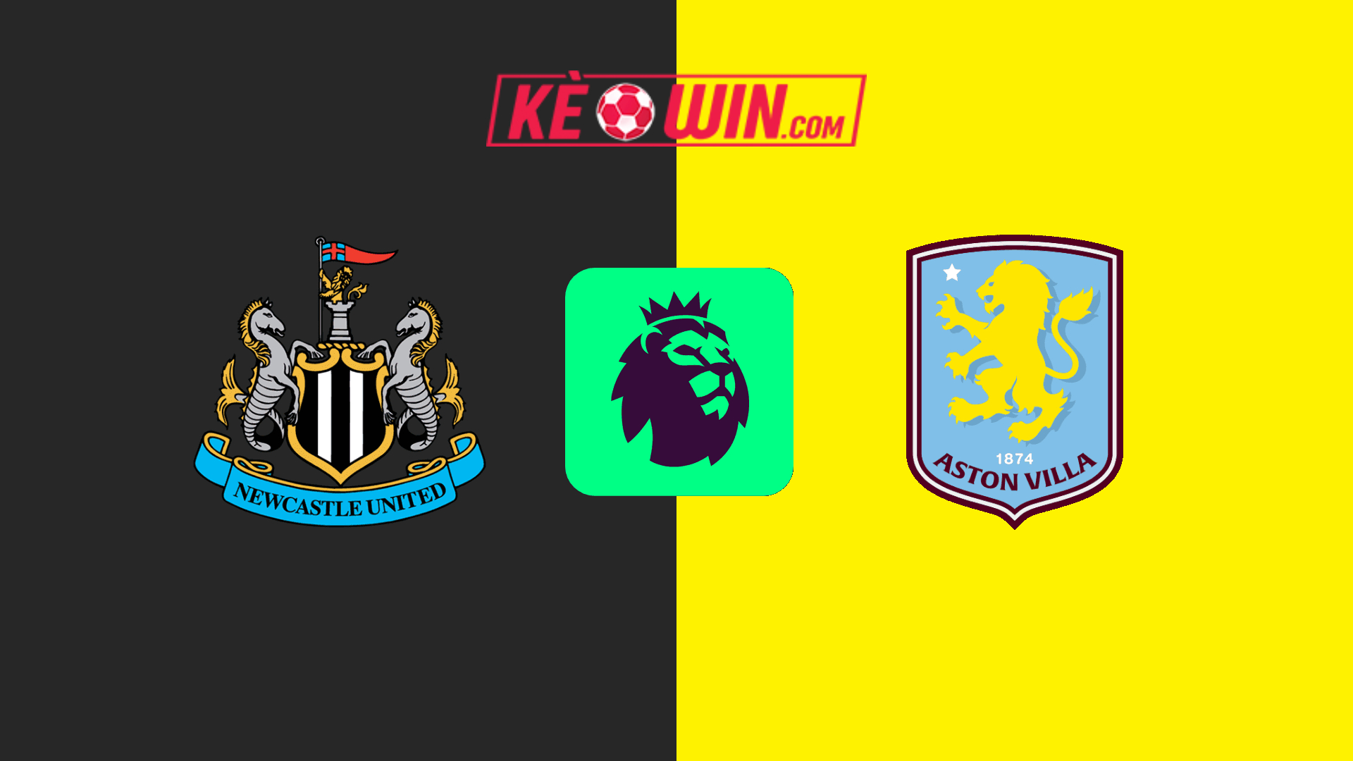 Newcastle United vs Aston Villa – Kèo bóng đá 22h00 26/12/2024 – Ngoại hạng Anh