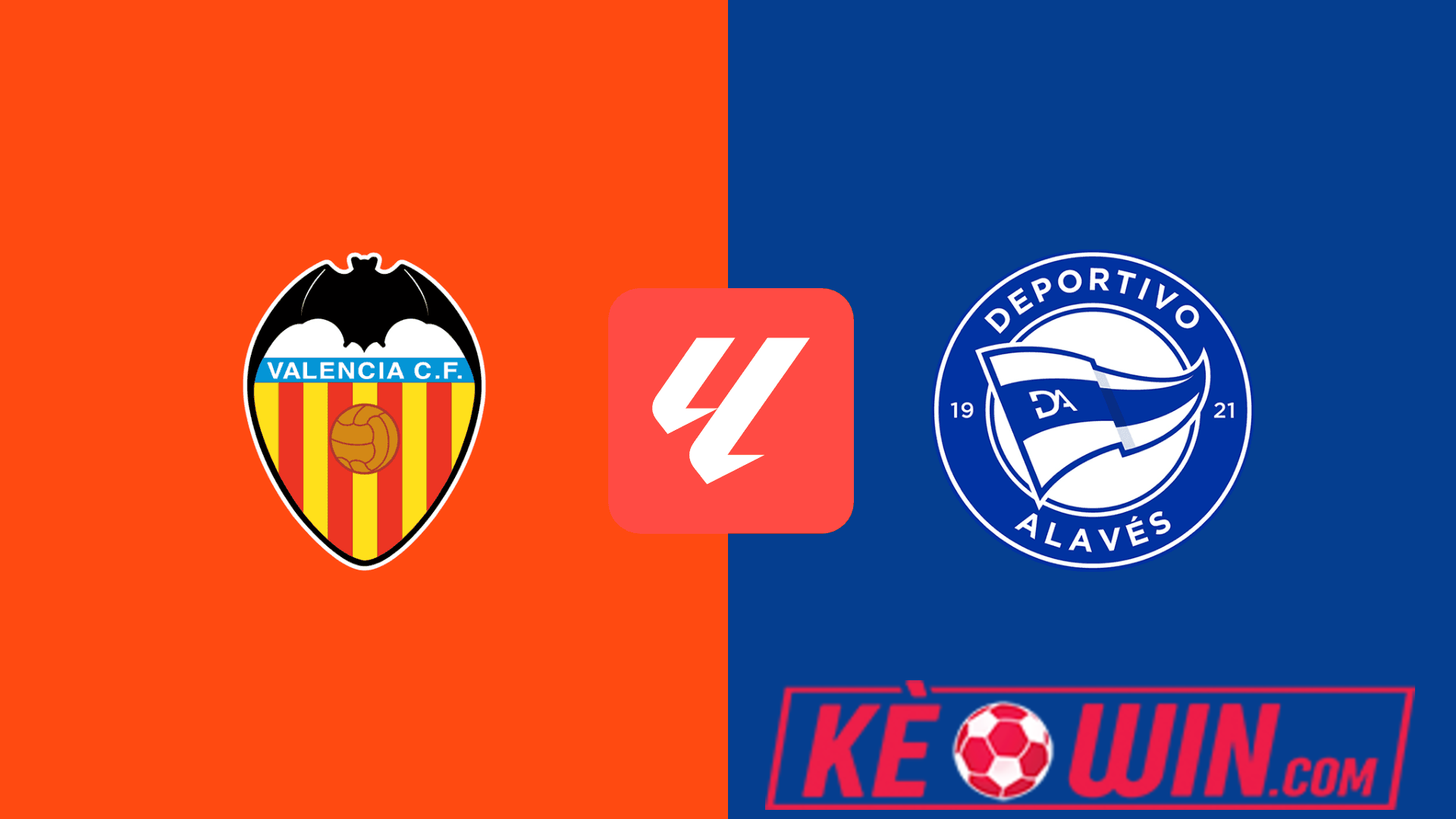 Valencia vs Alaves – Kèo bóng đá 20h00 22/12/2024 – VĐQG Tây Ban Nha