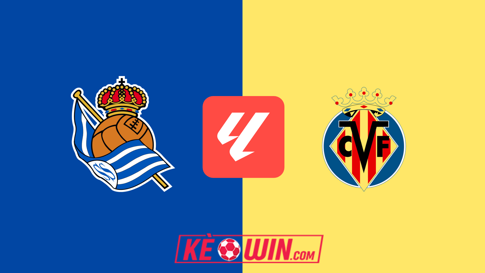 Real Sociedad vs Villarreal – Kèo bóng đá 03h00 14/01/2025 – VĐQG Tây Ban Nha