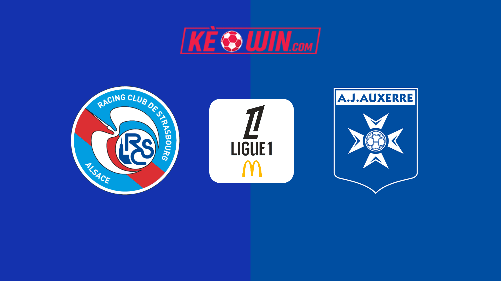 RC Strasbourg vs Auxerre – Kèo bóng đá 21h00 05/01/2025 – VĐQG Pháp