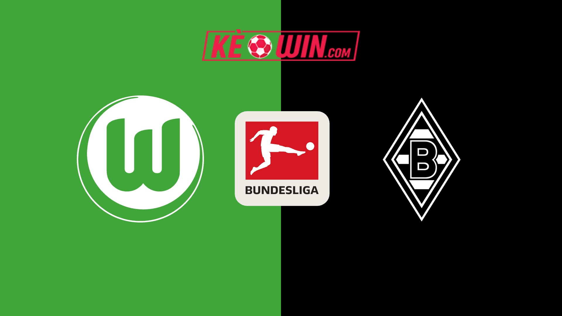 VfL Wolfsburg vs Borussia Monchengladbach – Kèo bóng đá 02h30 15/01/2025 – VĐQG Đức