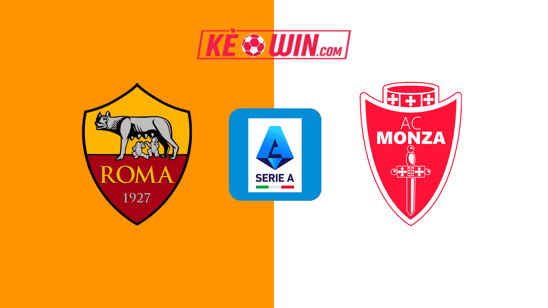 AS Roma vs Monza – Kèo bóng đá 02h45 25/02/2025 – VĐQG Italia