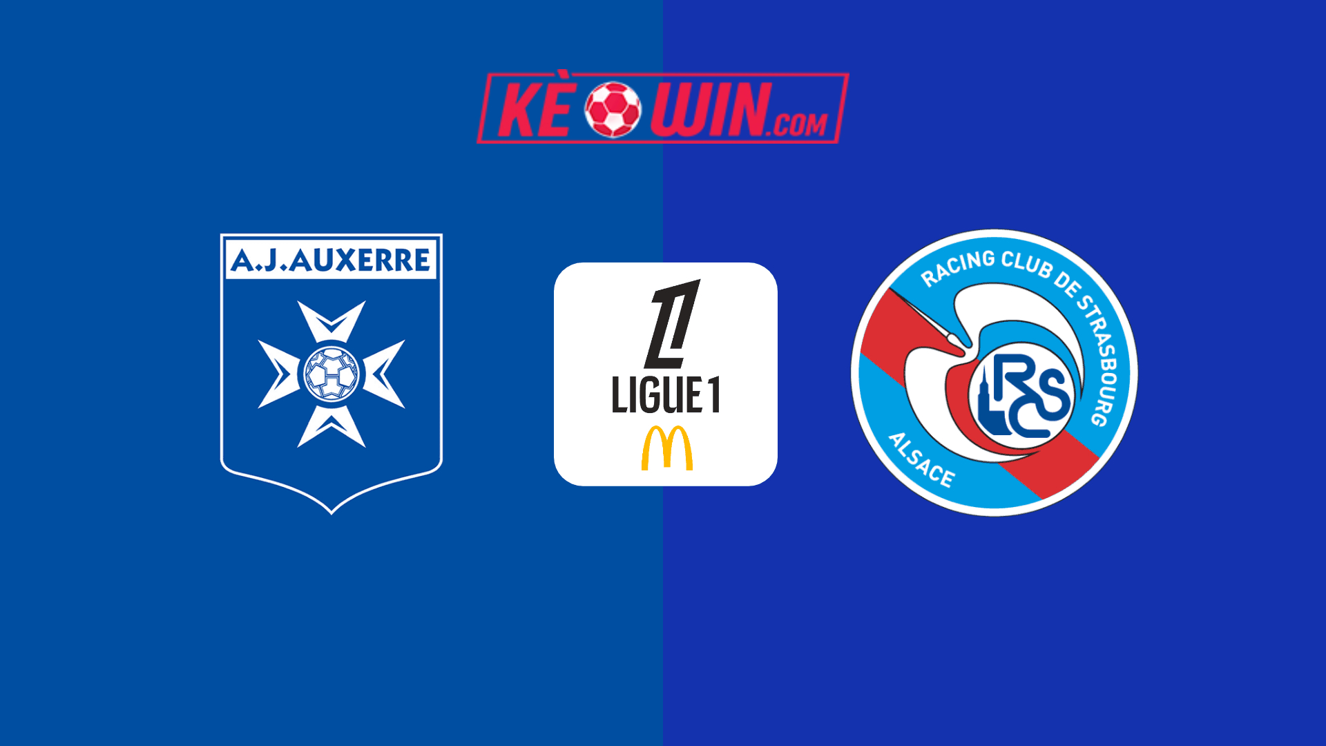 Auxerre vs RC Strasbourg – Kèo bóng đá 23h15 02/03/2025 – VĐQG Pháp