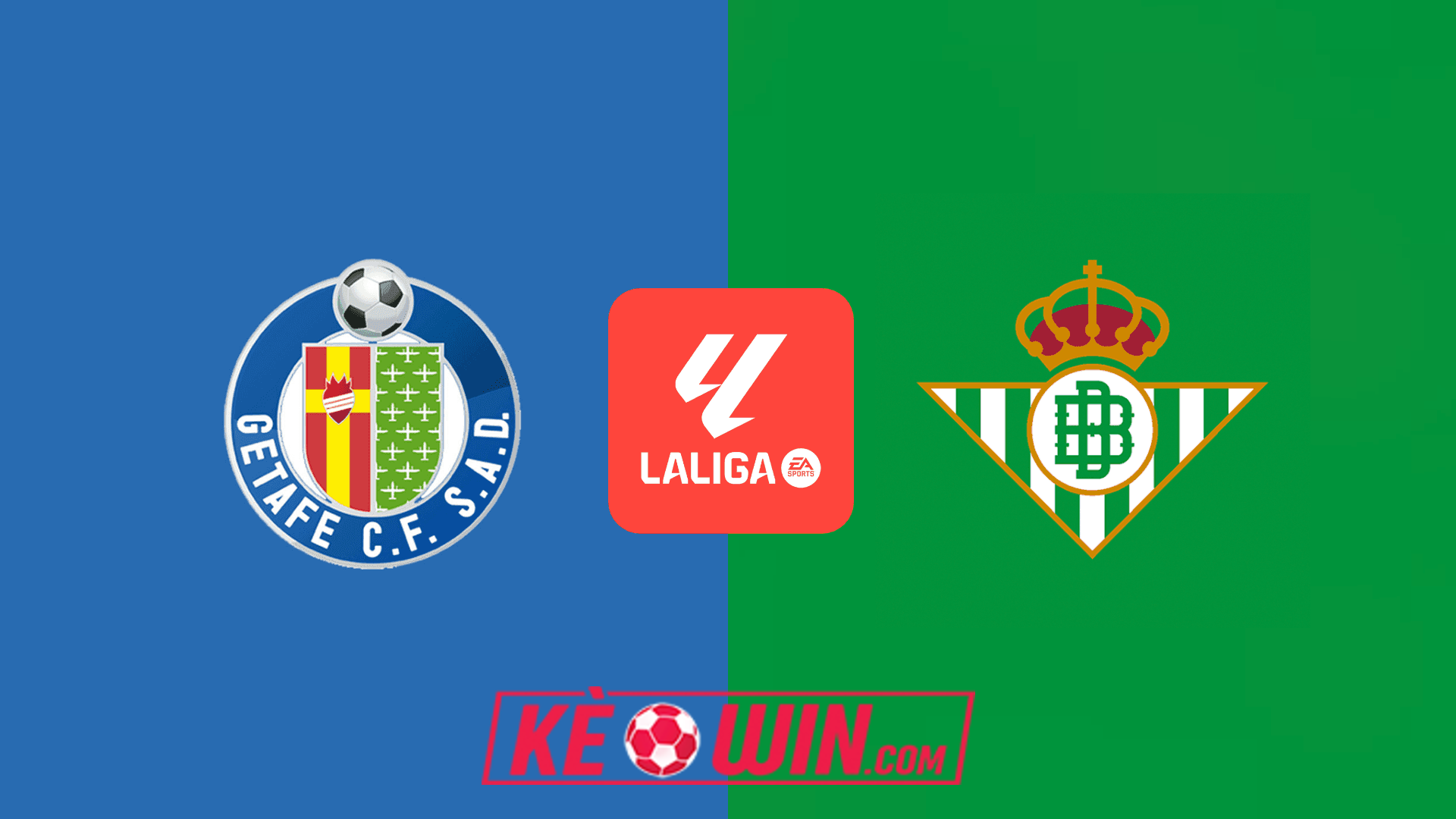 Getafe vs Real Betis – Kèo bóng đá 00h30 24/02/2025 – VĐQG Tây Ban Nha