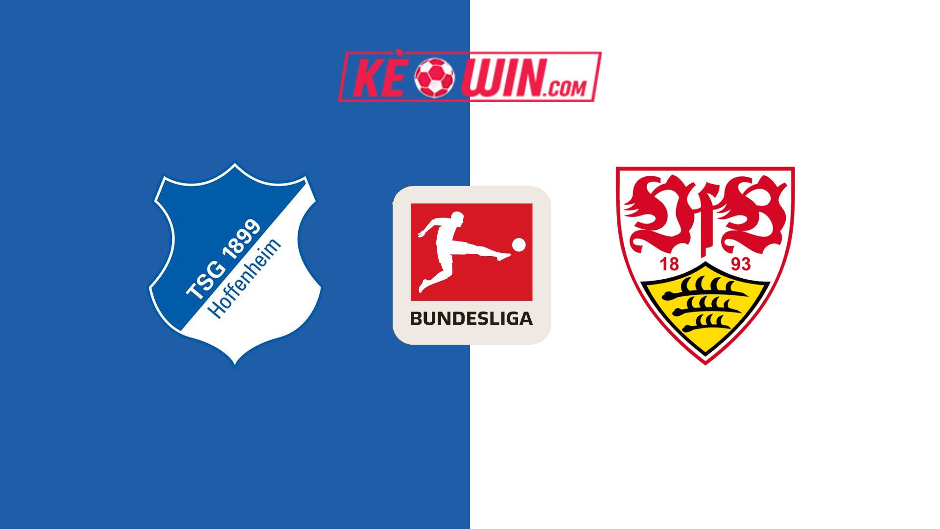 TSG Hoffenheim vs VfB Stuttgart – Kèo bóng đá 01h30 24/02/2025 – VĐQG Đức