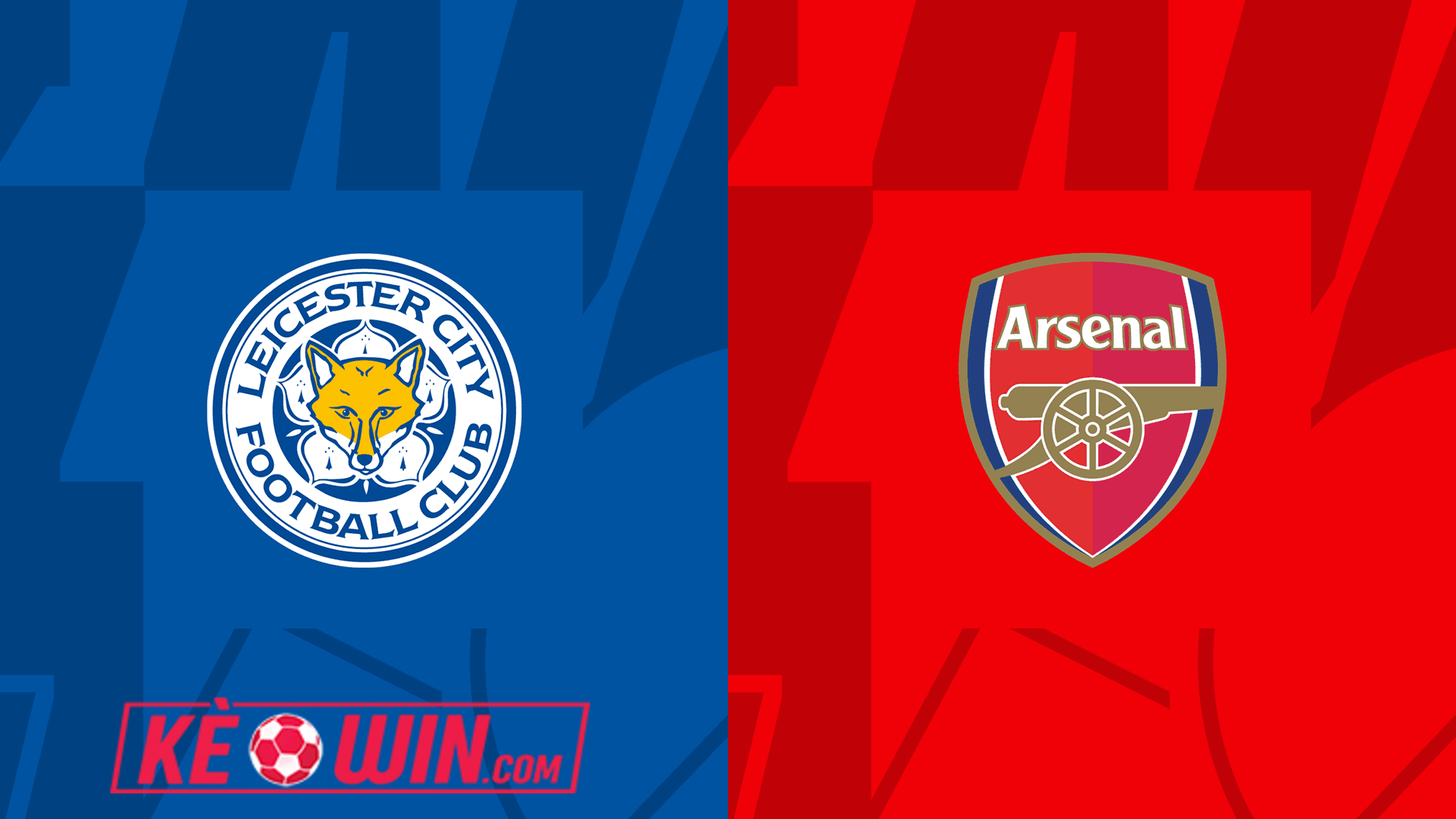 Leicester City vs Arsenal – Kèo bóng đá 19h30 15/02/2025 – Ngoại hạng Anh